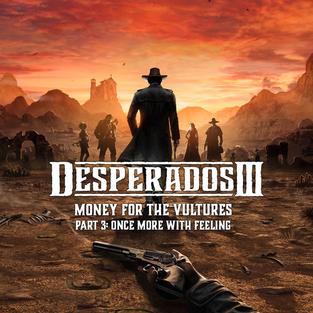 Desperados III: Digital Deluxe（デスペラードス３ デジタルデラックス）